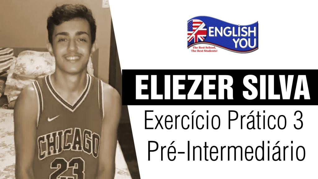 Exercício Prático 3 do Eliezer Silva